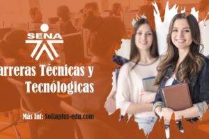 Carreras técnicas y tecnológicas sena Carreras técnicas y tecnológicas sena