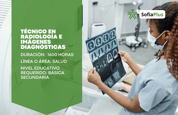 Técnico en Radiología e Imágenes Diagnósticas – SENA Sofia Plus