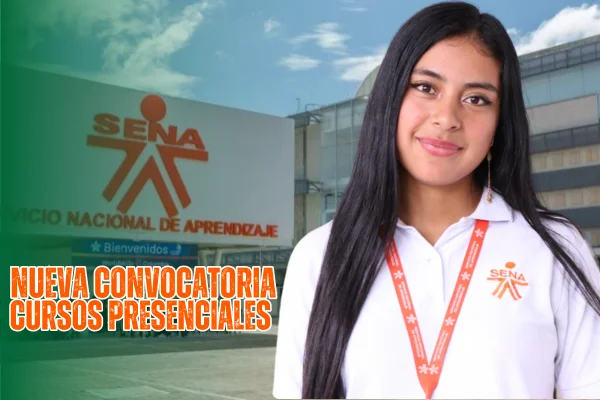 Nueva Convocatoria De Cursos SENA Presenciales 2025